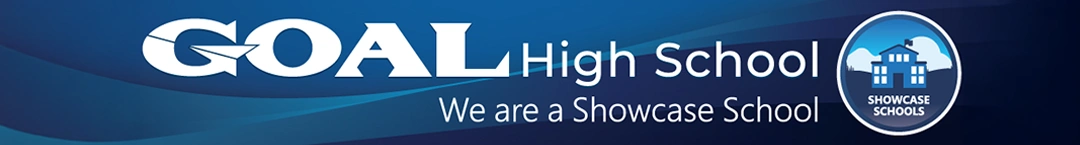 GOAL High School - Why Choose GOAL?